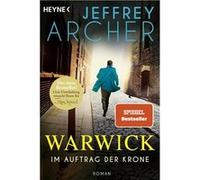 Im Auftrag der Krone | Jeffrey Archer Jeffrey ArcherJeffrey Archer (Auteur)