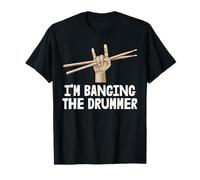 I'm Banging Drummer T-shirt avec inscription « Music Band » T-Shirt