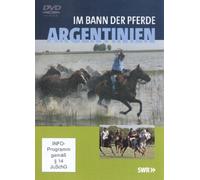 Im Bann der Pferde-Argentinien [Import]