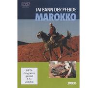 Im Bann der Pferde-Marokkko [Import]