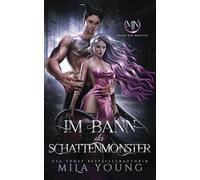 Im Bann der Schattenmonster: Ein Roman über die Nacht der Monster