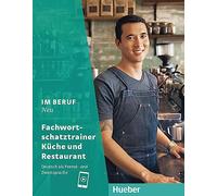 Im Beruf Neu: Fachwortschatztrainer Kuche und Restaurant