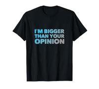 I'm Bigger Than Your Opinion Motivate Citation Positive Vintage T-Shirt