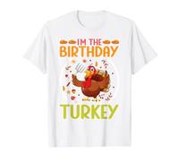 Im Birthday Dinde drôle Happy Thanksgiving Dinner Pilgrim T-Shirt Graphique avec Valeur, Homme, Blanc, S