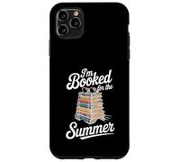 I'm Booked For The Summer, design amusant pour les amateurs de livres Coque pour iPhone 11 Pro Max