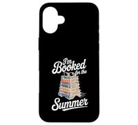 I'm Booked For The Summer, design amusant pour les amateurs de livres Coque pour iPhone 16 Plus