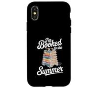 I'm Booked For The Summer, design amusant pour les amateurs de livres Coque pour iPhone X/XS