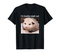 I'm Boutta Crash Out Funny Possum Meme T-Shirt