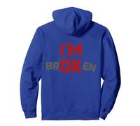 I'm Broken I'm OK - Souvenir de deuil maladie - I'm Broken Sweat à Capuche, Unisexe pour Adultes, Bleu Royal, XXL
