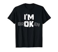 I'm Broken I'm OK - Souvenir de deuil Maladie - I'm Broken T-Shirt, Homme, Noir, L