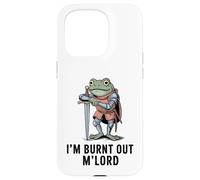 Im Burnt Out MLord Funny Knight Frog Meme Boys Men Sarcastic Coque pour iPhone 15 Pro