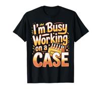 I'm Busy Working on A Case Booze Drinking Party |- T-Shirt