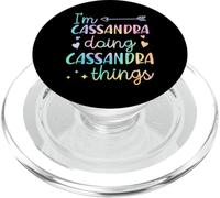 I'm Cassandra Doing Cassandra Things Prénom personnalisé PopSockets PopGrip pour MagSafe
