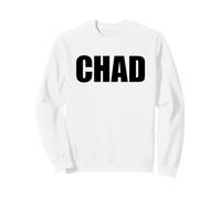 I'm Chad Sweatshirt