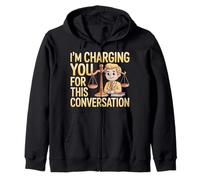 I'm Charging You for This Conversation Avocat Avocat - Sweat à Capuche