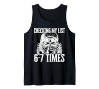 I'm Checking My List 67 Times Funny Santa Christmas Meme Débardeur