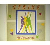 Strike - I'm Coming up (Ext. Version, 1985) [Import]