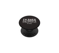 I'm Dad's Favorite That's What He Said Funny Frère et sœur PopSockets PopGrip Adhésif