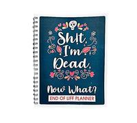 Im Dead Now What End of Life Planner, My Final Wishes End Of Life Planner When I'M Gone Organiseur de cahier d'informations importantes pour la famille, les organisateurs funéraires