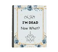 Im Dead Now What End of Life Planner, My Final Wishes End Of Life Planner When I'M Gone Organiseur de cahier d'informations importantes pour la famille, les organisateurs funéraires