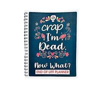 Im Dead Now What End of Life Planner, My Final Wishes End Of Life Planner When I'M Gone Organiseur de cahier d'informations importantes pour la famille, les organisateurs funéraires