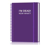 I'm Dead, Now What! - When I'm Gone - Cahier d'exercices pour arrangements finaux, informations sur les bénéficiaires, planification funéraire, préparation des derniers vœux et volontés - Livre de