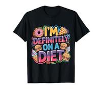 I'm Definitely on A Diet Food Denial Jokes - T-Shirt