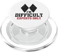 I'm Difficult Experts Only Funny Skier Hommes Femmes Ski PopSockets PopGrip pour MagSafe