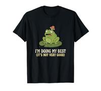 Im Doing My Best Its Not Very Good Frog Sarcastique Réaliste T-Shirt Graphique avec Valeur