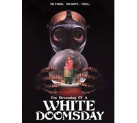 I'm Dreaming Of A White Doomsday [Dvd]