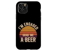 I'm Engaged Grab Me A Beer Wedding Proposal Humor ||- Coque pour iPhone 11 Pro