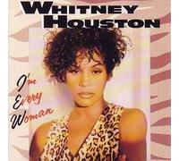 Houston, Whitney - I'm Every Woman