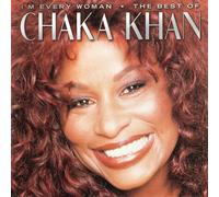 Chaka Khan - I'm Every Woman : The Best of Chaka Khan