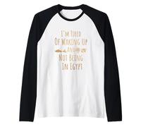 I'm Fatigué of Waking Up and Not Being in Egypt Funny Egyptian Manche Raglan