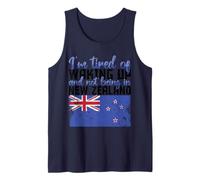 I'm Fatigué of Waking Up and Not Being in New Zealand Funny Débardeur