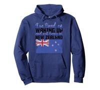 I'm Fatigué of Waking Up and Not Being in New Zealand Funny Sweat à Capuche