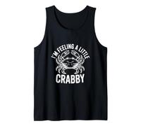I'm Feeling A Little Crabby Cute Crab Humour Débardeur
