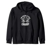 I'm Feeling A Little Crabby Cute Crab Humour Sweat à Capuche