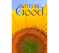 I'm Feeling Good Notebook