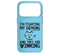 Im Fighting My Demons and They are Winning Funny Cat Meme Coque pour iPhone 17 Pro