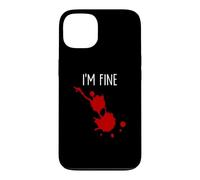 I'm Fine Bâillon d'horreur Amusant avec Taches de Sang Coque pour iPhone 13
