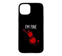 I'm Fine Bâillon d'horreur Amusant avec Taches de Sang Coque pour iPhone 15 Plus