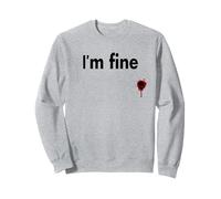 I'm Fine Bloody Funny Horror Halloween Hommes Femmes Sweatshirt