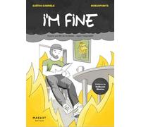 I'm fine - Encore une BD sur le climat... super l'originalité !