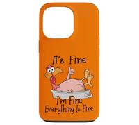 Im Fine It's Fine Funny Turkey, My Thanksgiving is Okey Coque pour iPhone 13 Pro