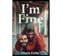 I'm Fine: Male Mental Health | Fighting Demons