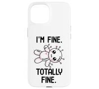 I'm Fine Totally Fine Poupée vaudou Mignonne Kawaii Halloween Coque pour iPhone 15