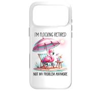 Im Flocking Retired Not My Problem Anymore Flamingo Drinking Coque pour iPhone 17 Pro Max