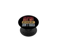 I'm Friendly But My Boyfriend Isn't Don't Touch Jaloux PopSockets PopGrip Adhésif