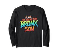 I'm from The Bronx, Son - NYC Street Pride Graphic Tee Manche Longue
